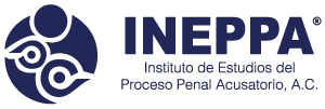 INEPPA - Instituto de Estudios del Proceso Penal Acusatorio